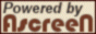 Powered by AscreeN